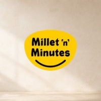 Millet 'n' Minutes
