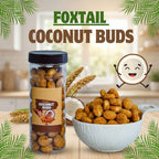 Shadvik Foxtail Millet Coconut Buds